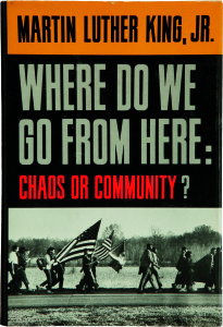 Where Do We Go from Here Chaos or Community