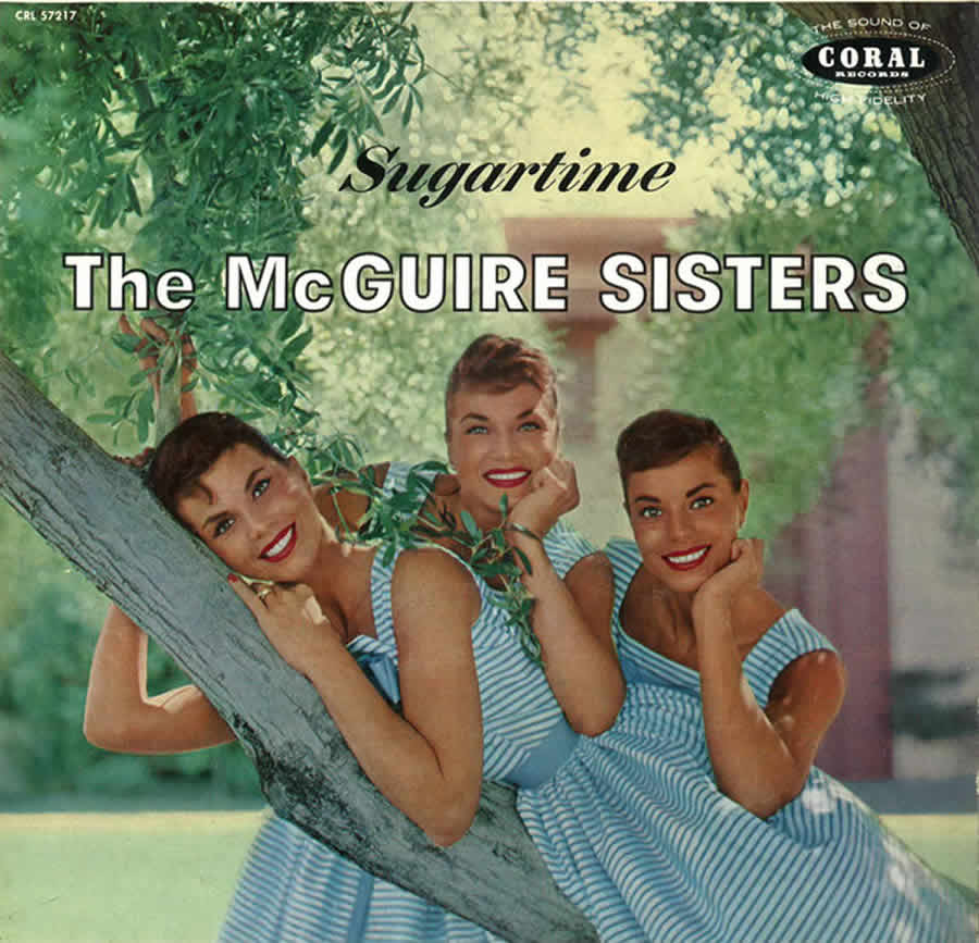 McGuire Sisters - Sugartime